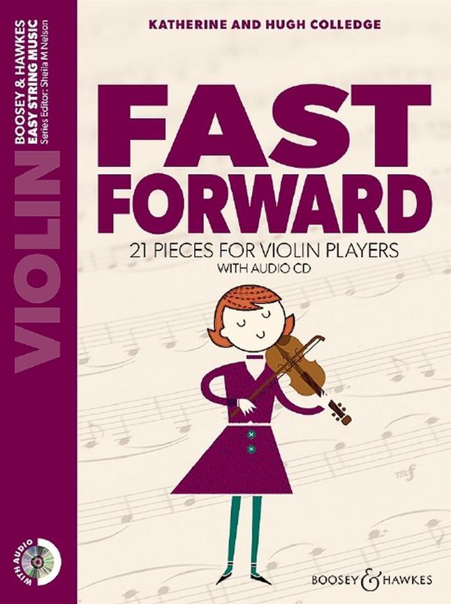FAST FORWARD  21 PIECES FOR VIOLIN PLAYERS  -  RECUEIL + CD