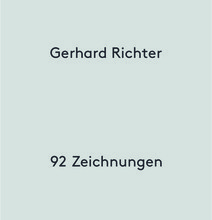 Gerhard Richter: 92 Zeichnungen /anglais/allemand
