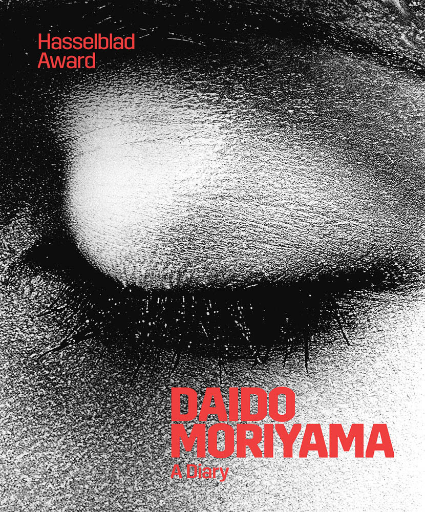 Daido Moriyama A Diary (Hasselblad Award 2019) /anglais