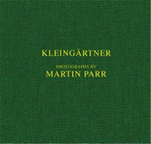 Martin Parr KleingArtner /anglais/allemand