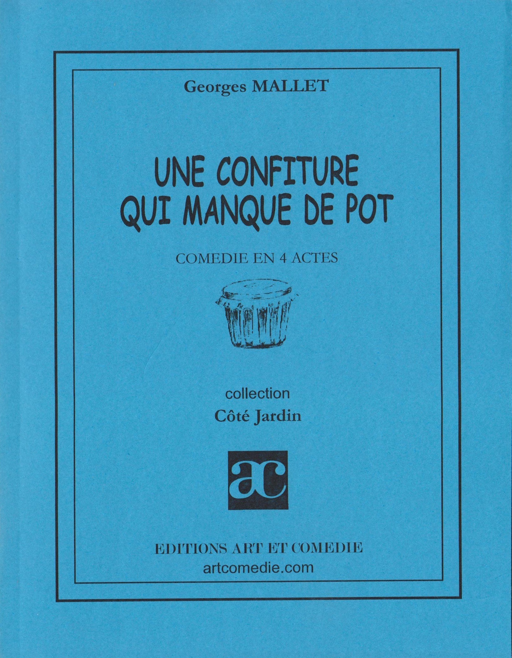 Une confiture qui manque de pot