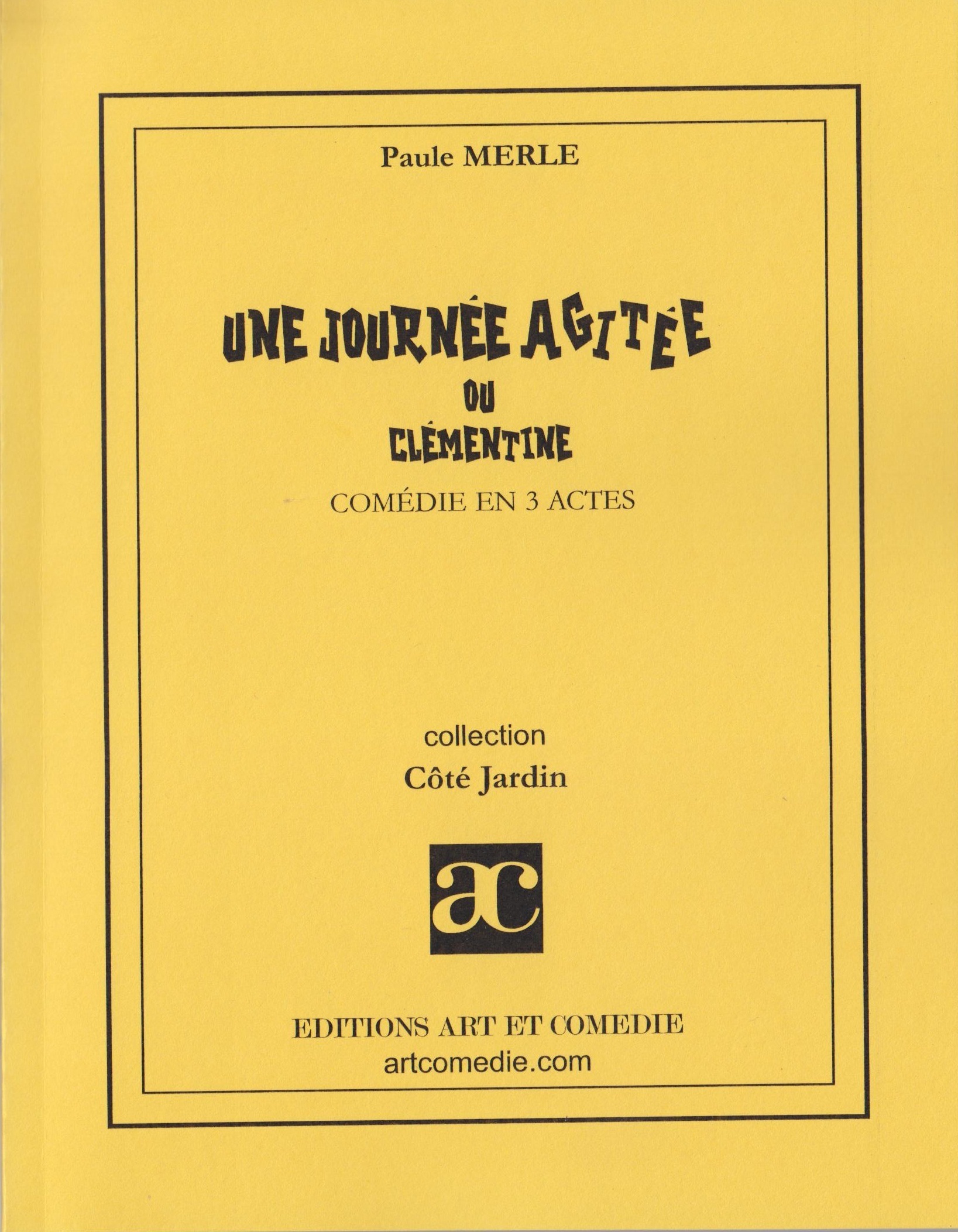 Une journée agitée