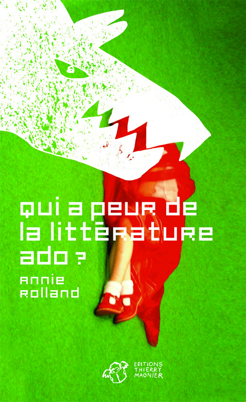 Qui a peur de la littérature ado?