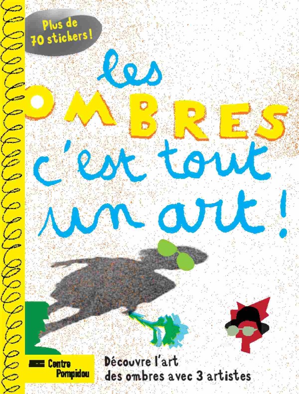 LES OMBRES, C'EST TOUT UN ART !