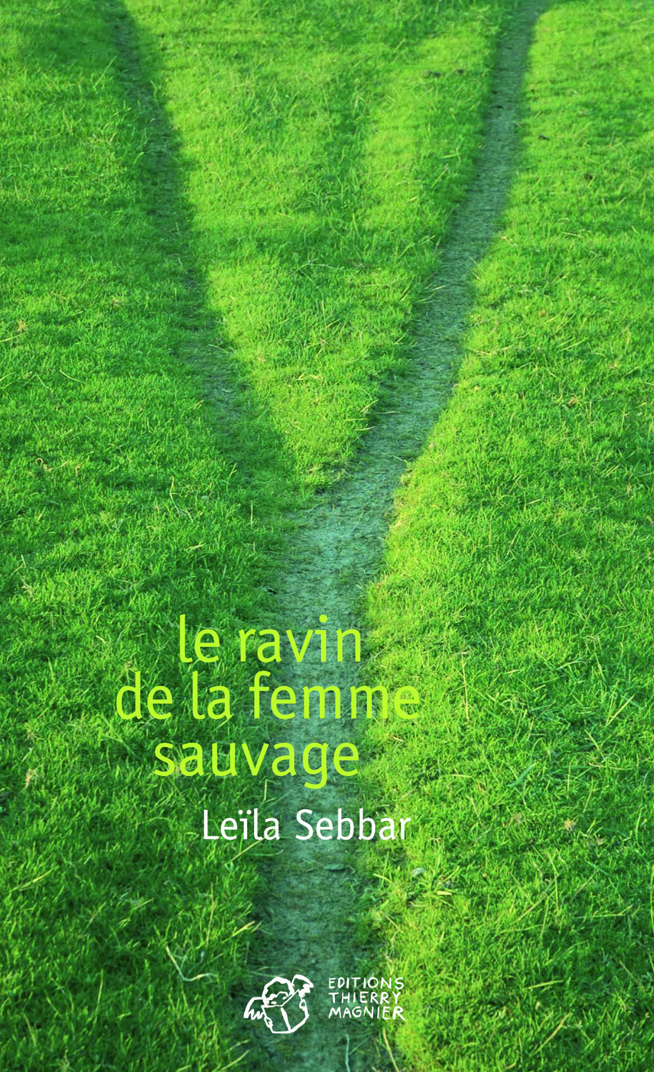 Le ravin de la femme sauvage