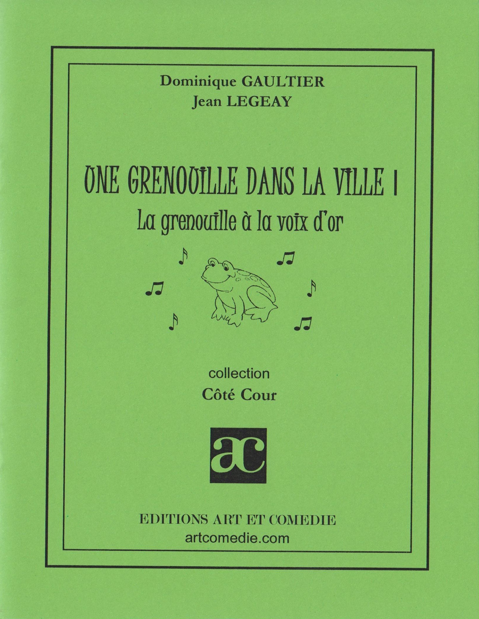 La grenouille à la voix d'or - comédie animalière pour enfants