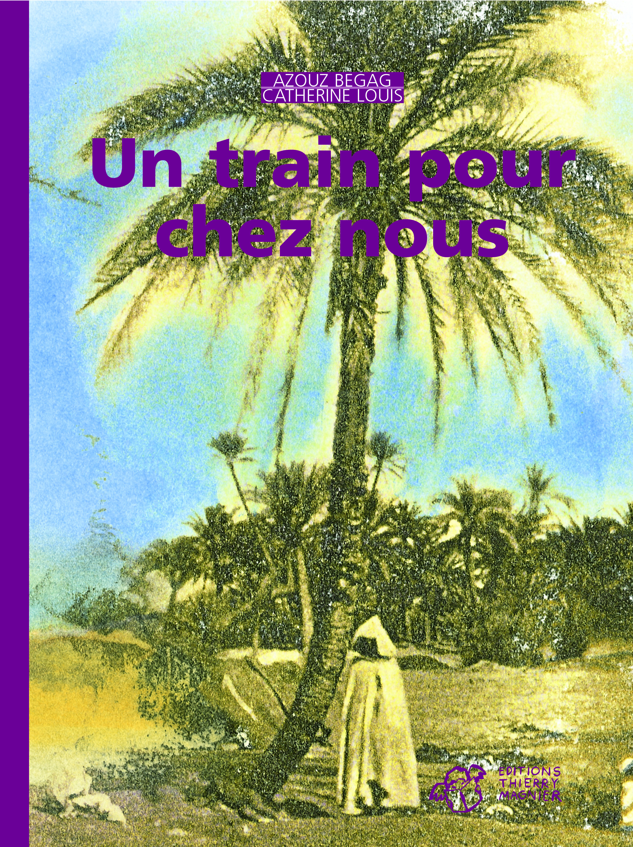 Un train pour chez nous