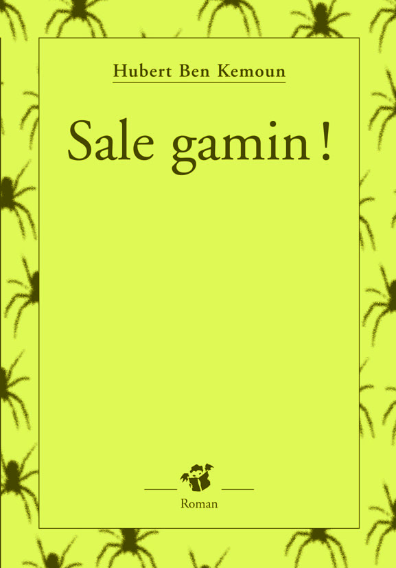 Sale gamin !