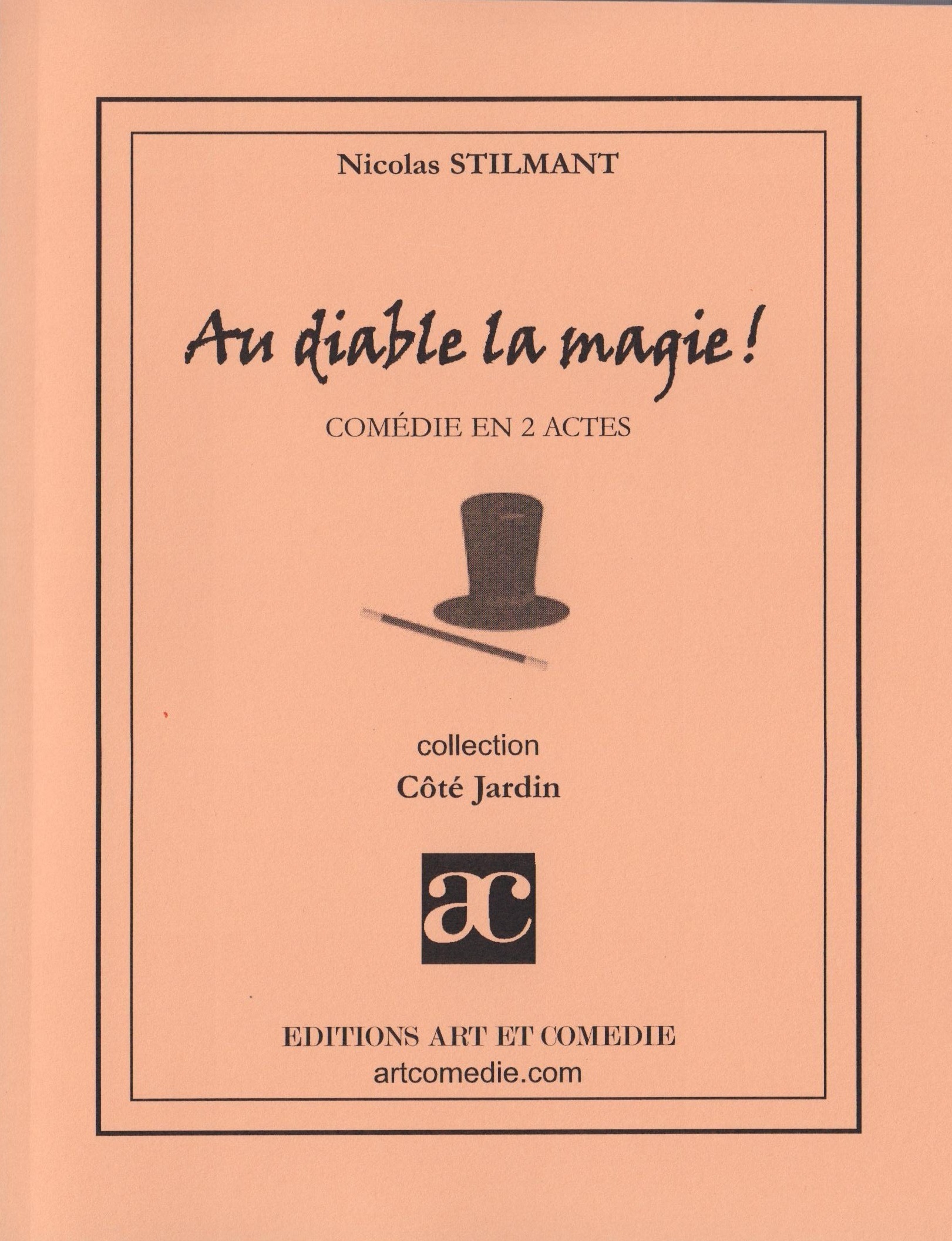 Au diable la magie !