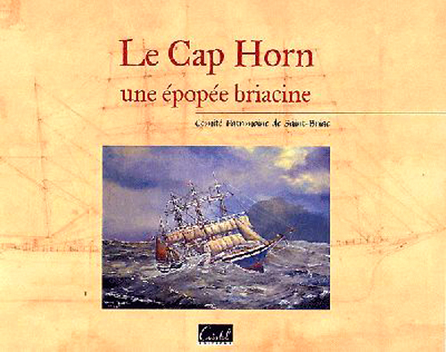 Cap Horn, Une Epopee Briacine
