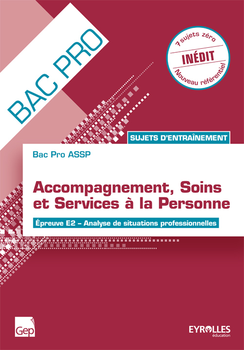 Sujets d'entraînement Bac Pro ASSP (pochette)
