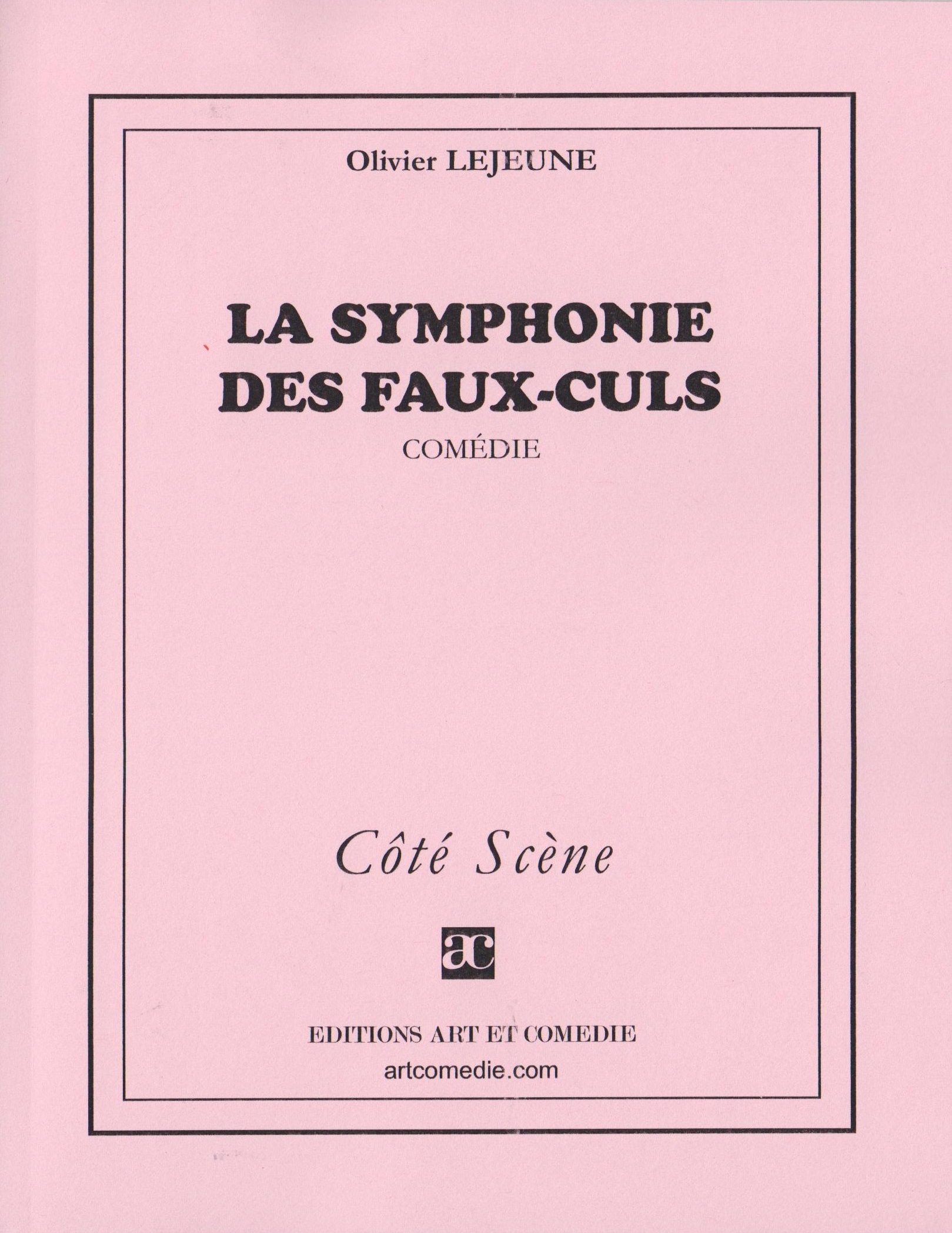 La symphonie des faux-culs