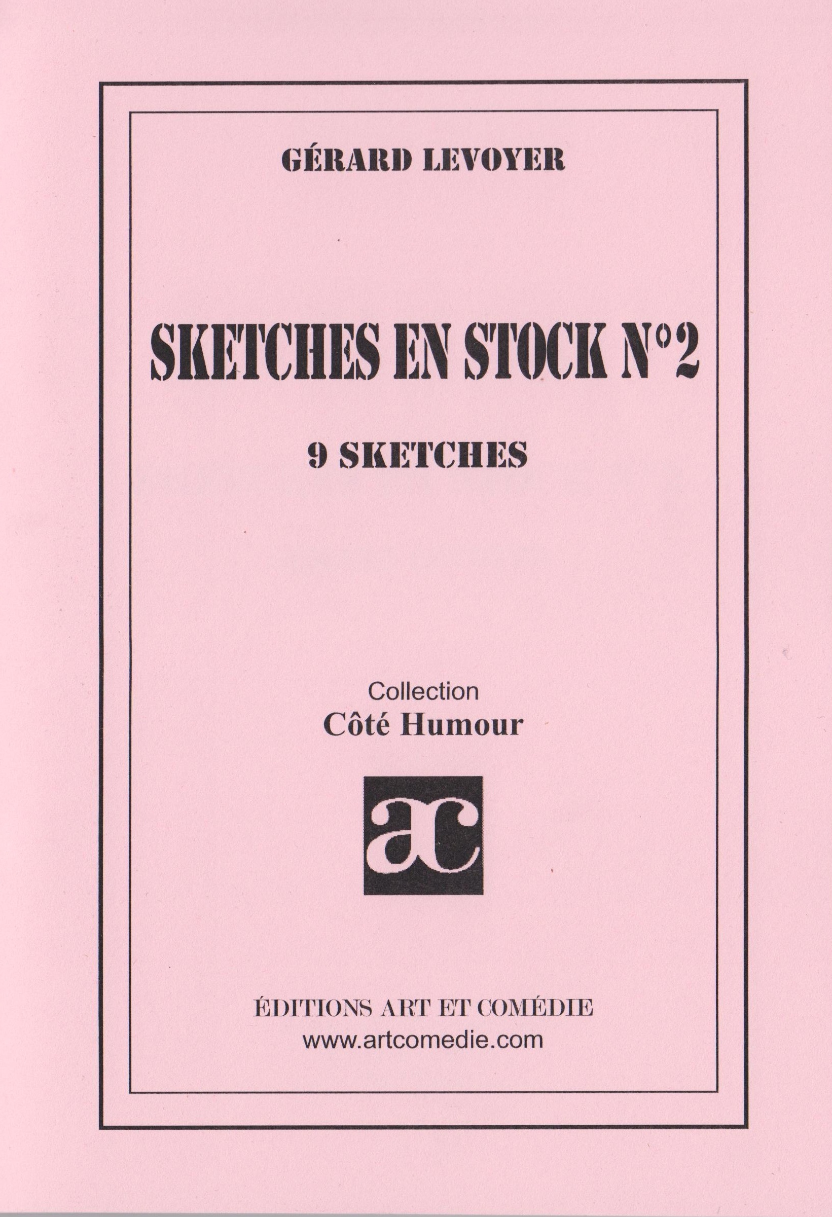 Sketches en stock