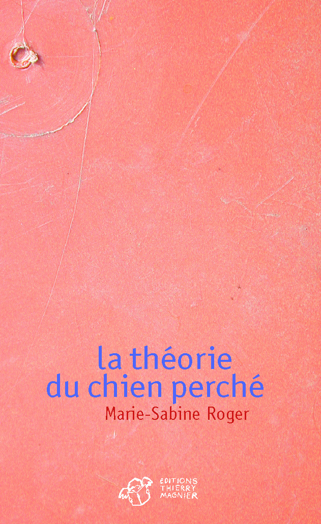 La théorie du chien perché