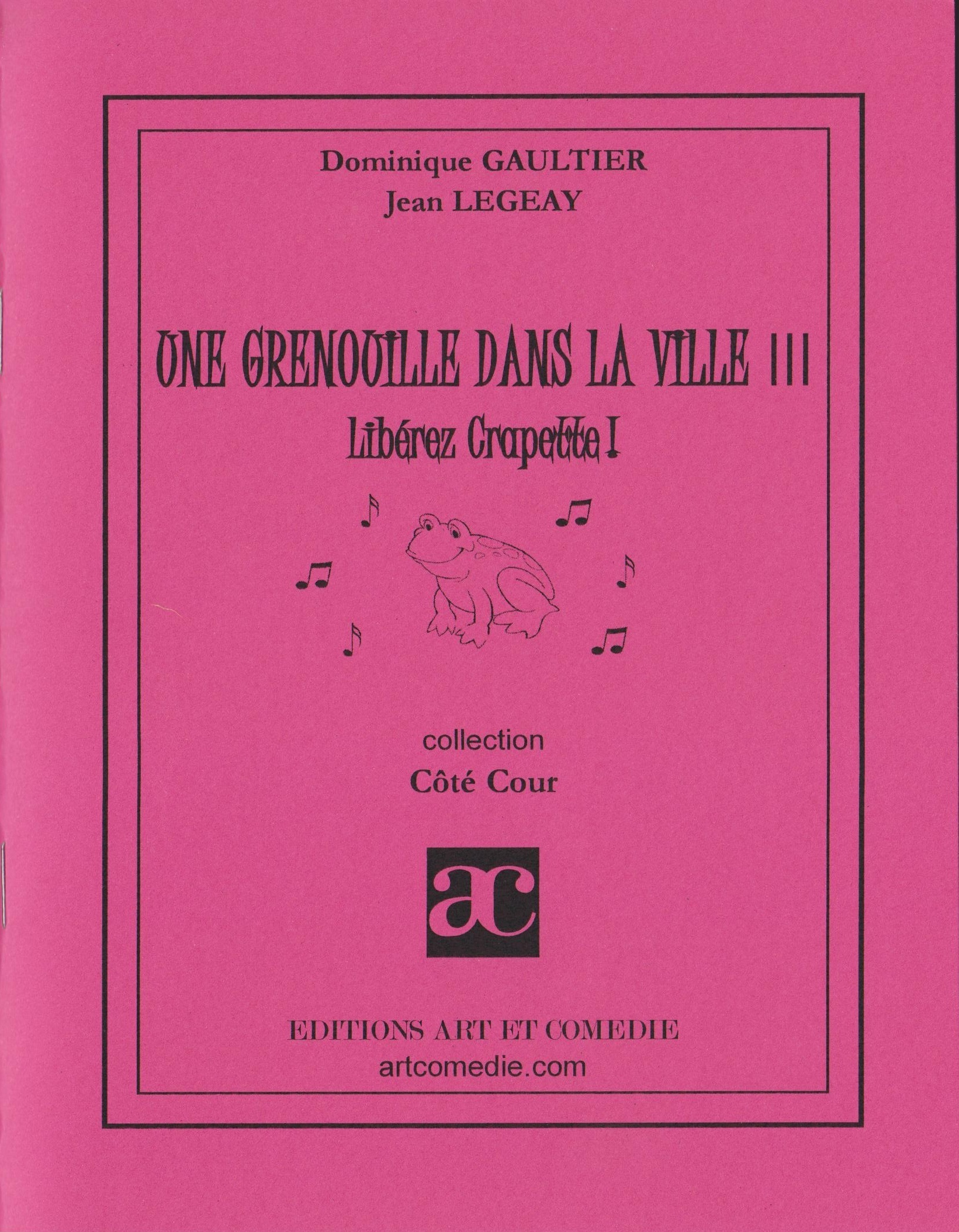 Libérez Crapette ! - comédie animalière pour enfants