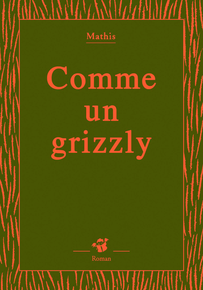 Comme un grizzly