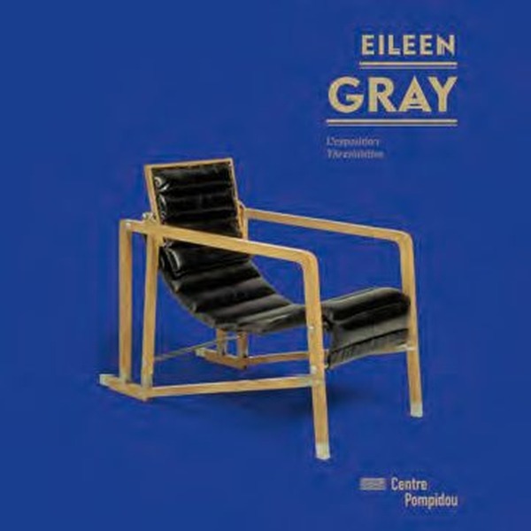 eileen gray - album de l'exposition (bilingue)