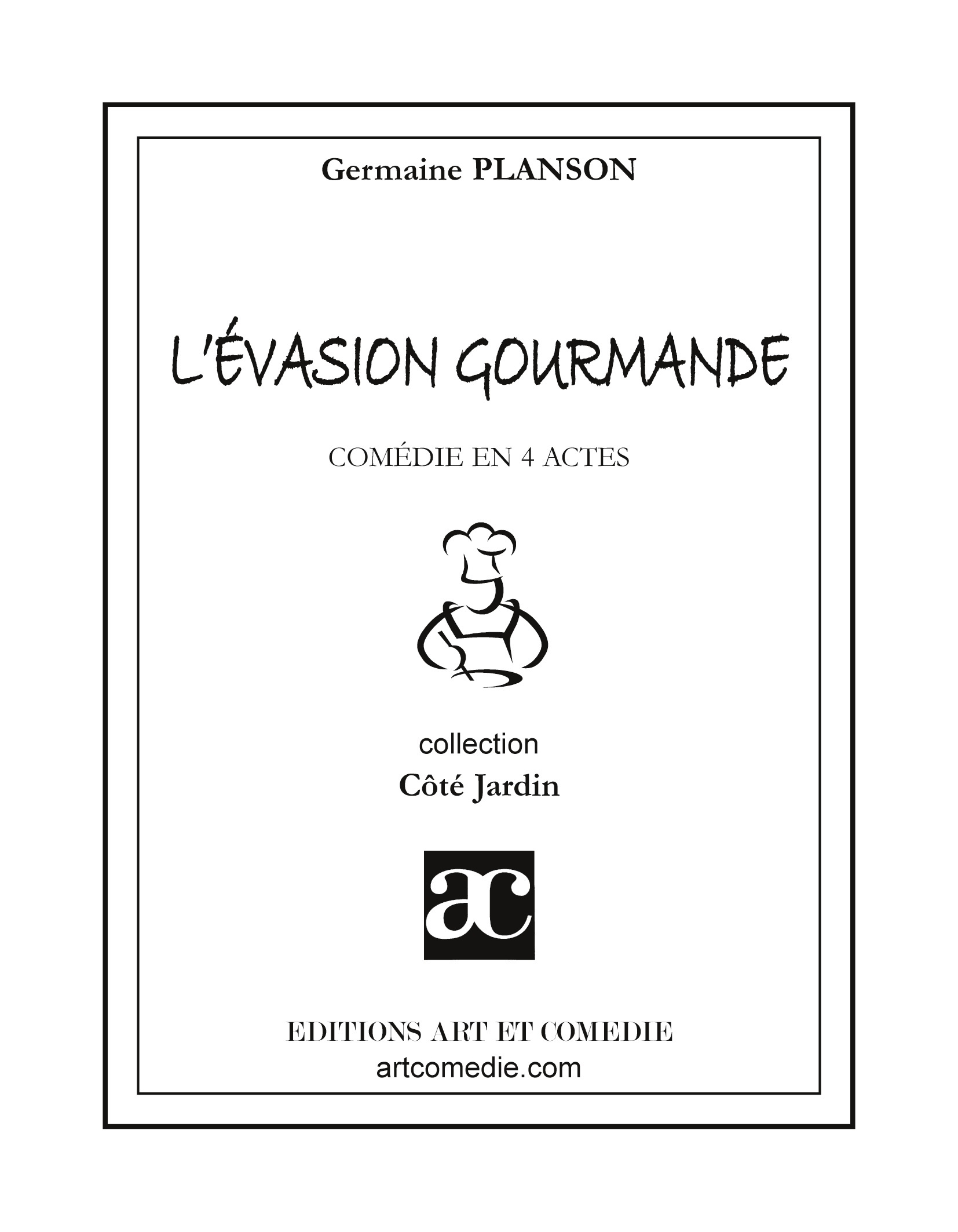 L'évasion gourmande