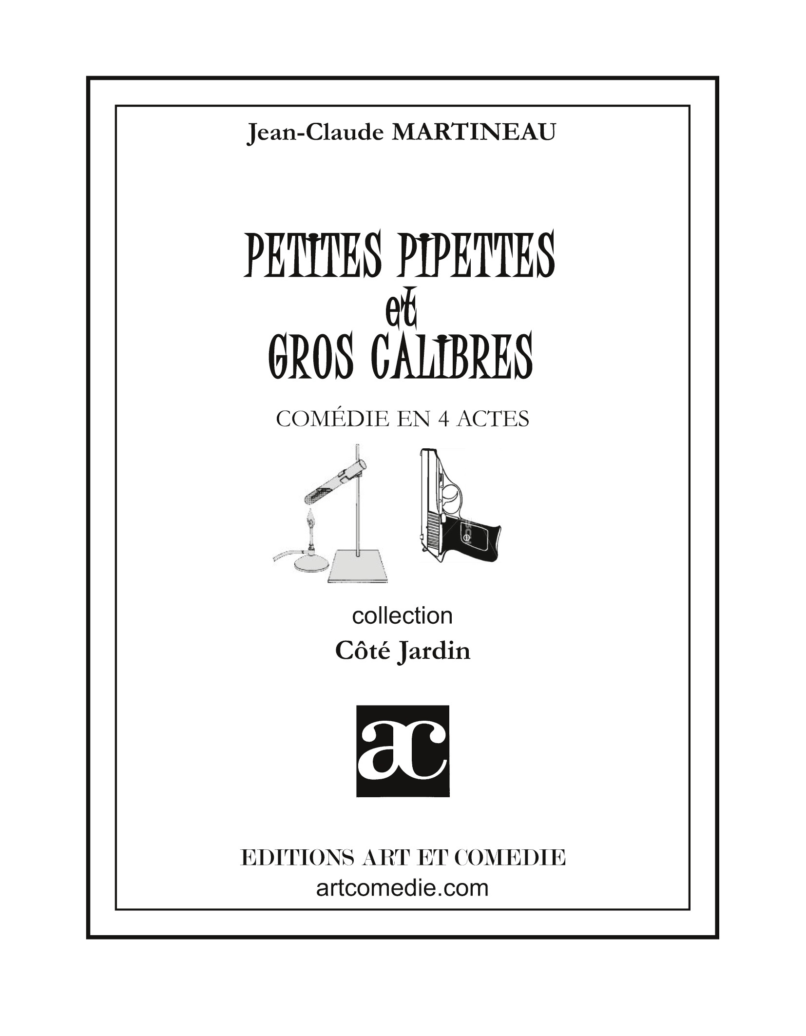 Petites Pipettes et gros calibres