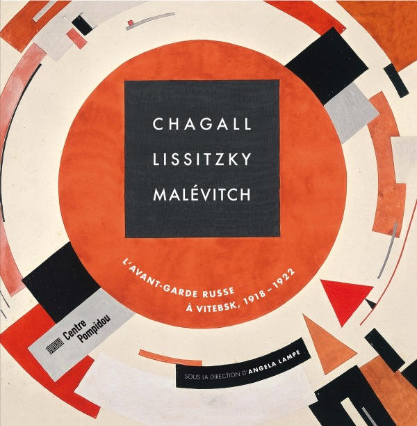 Chagall, Lissitzky, Malevitch   Catalogue de l'exposition