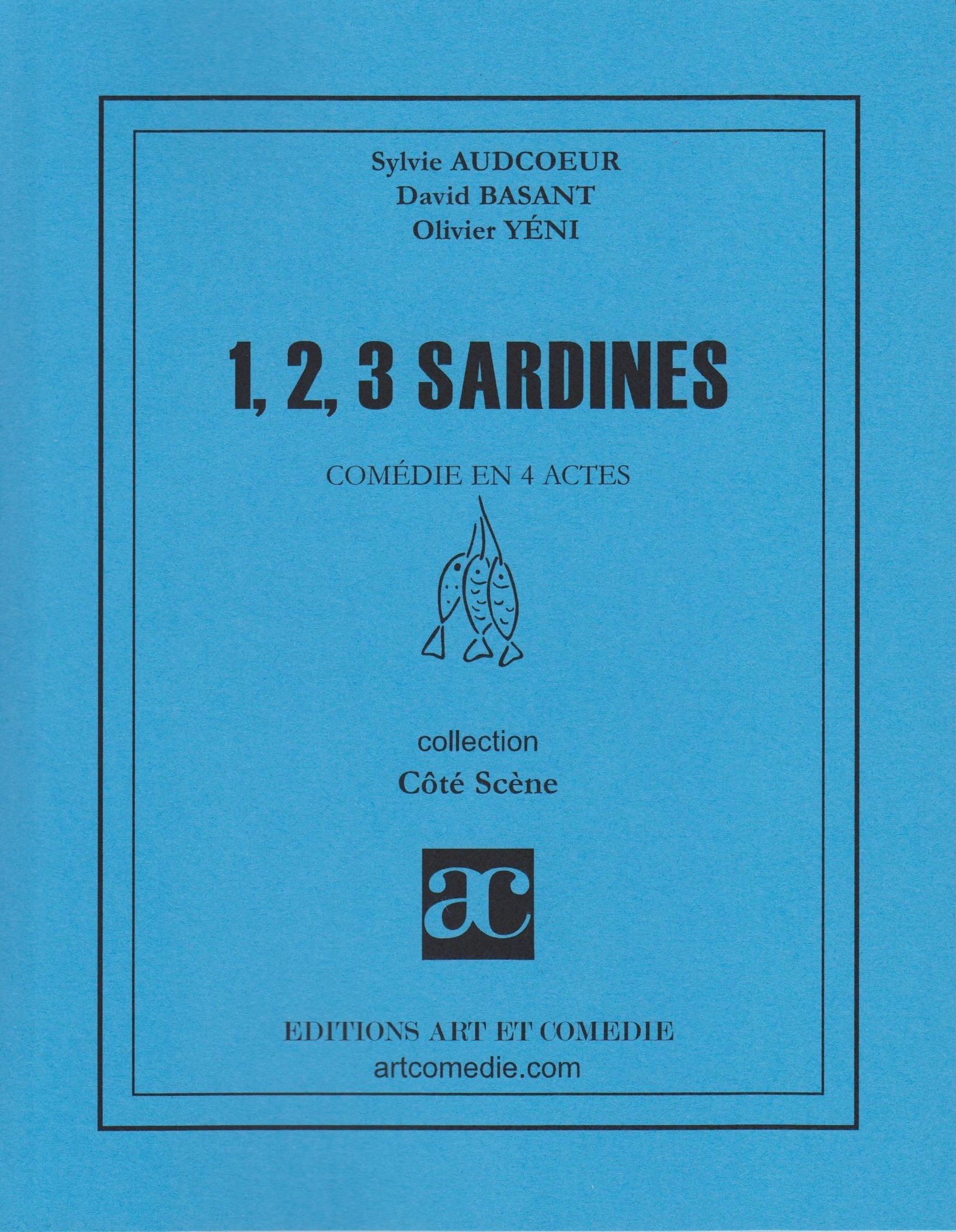 1, 2, 3 sardines