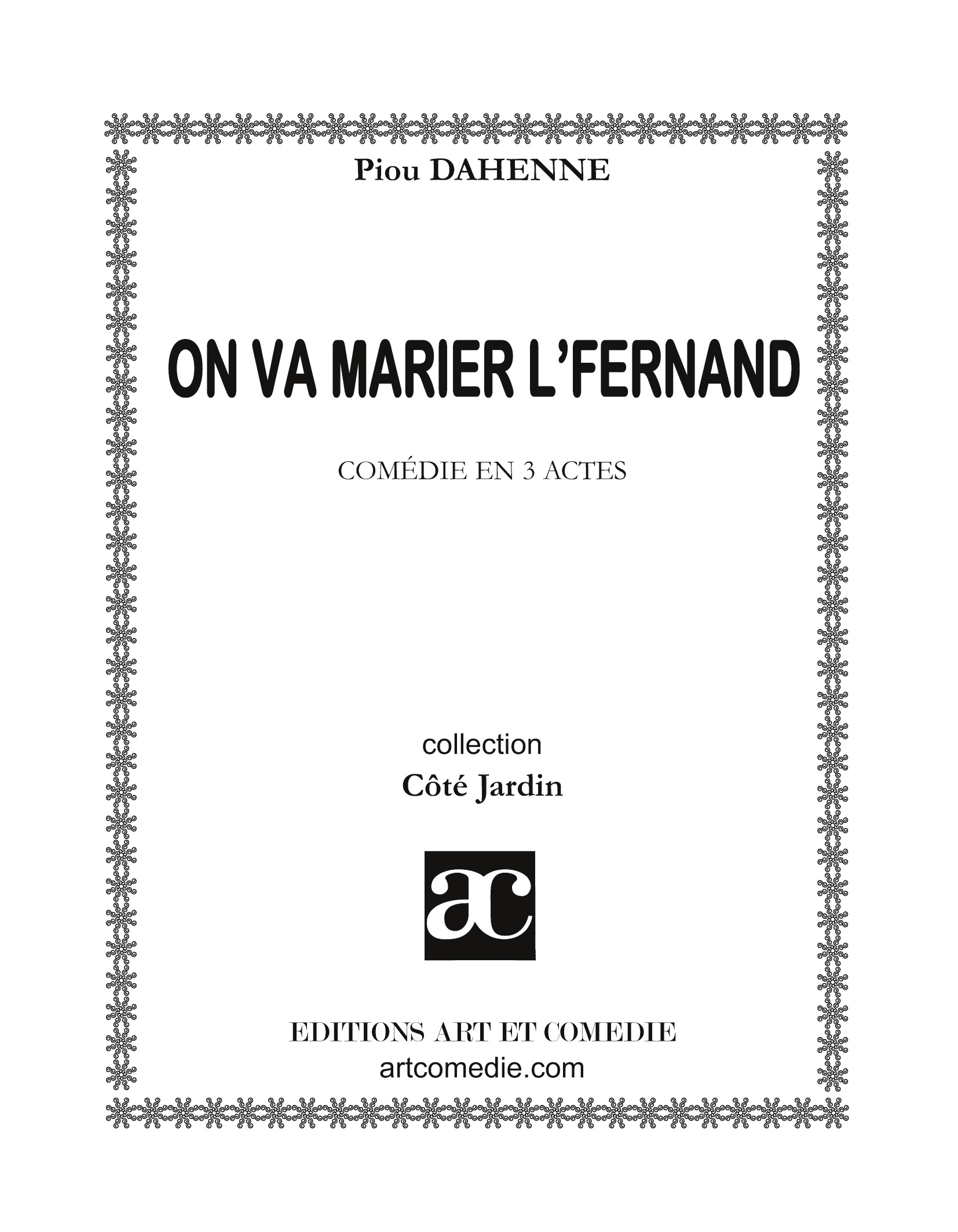 On va marier l'Fernand