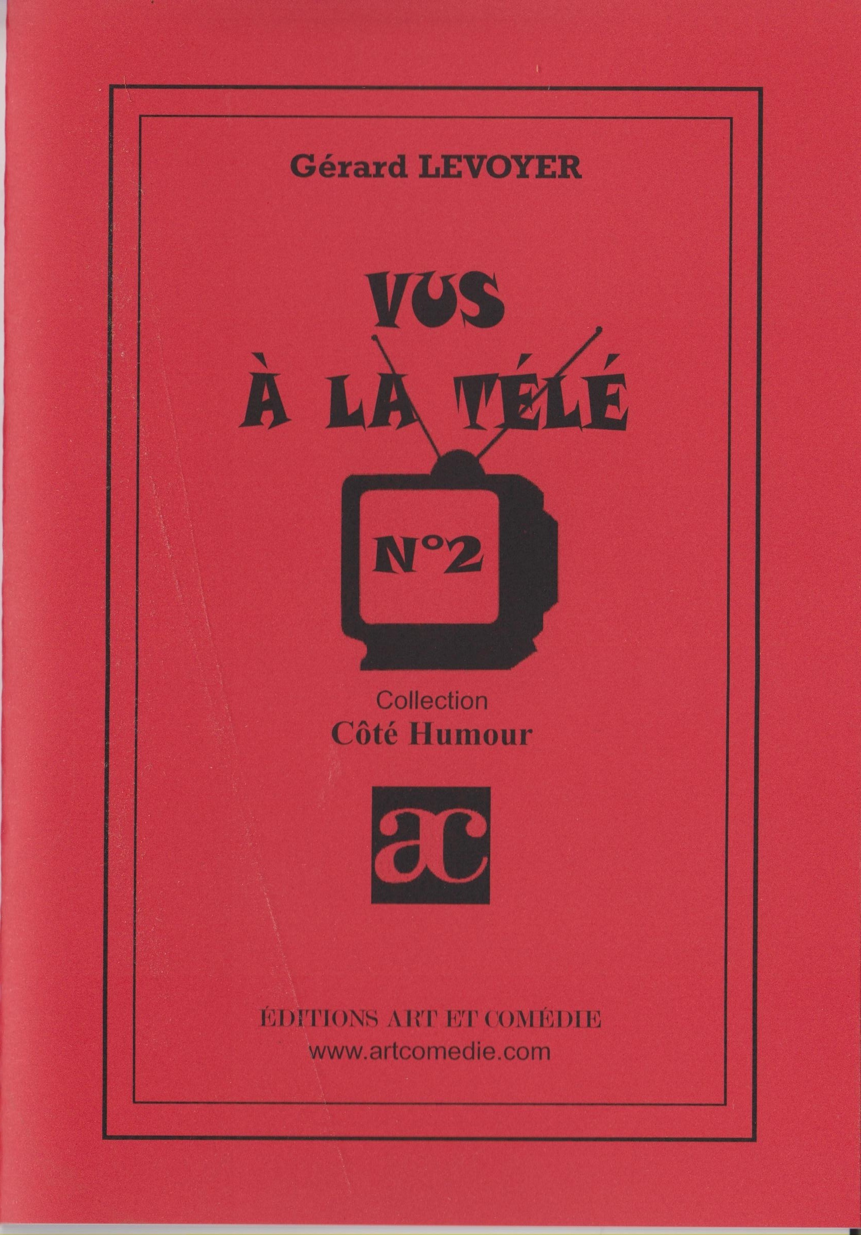 Vus à la télé - recueil de sketches