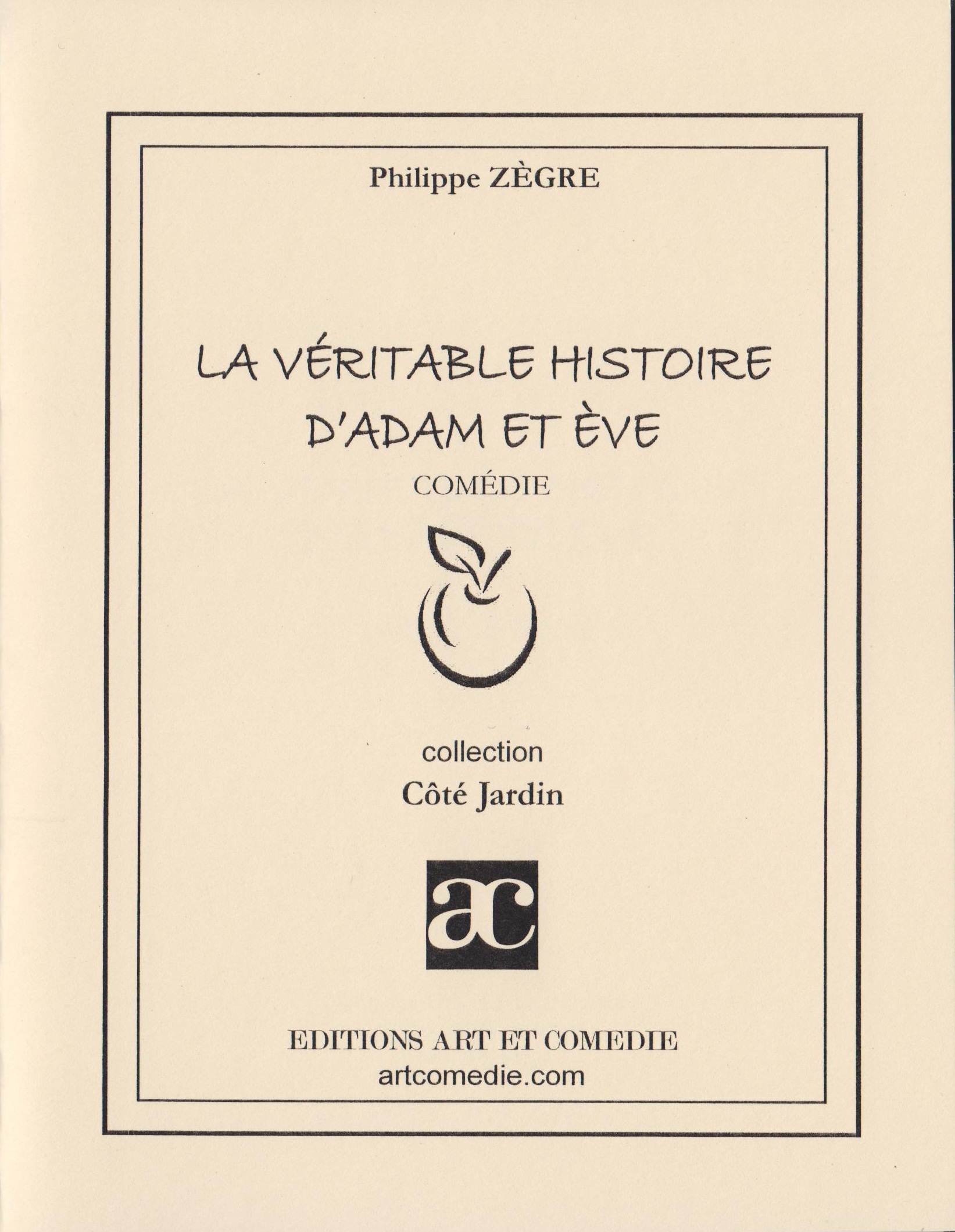 La véritable histoire d'Adam et Ève