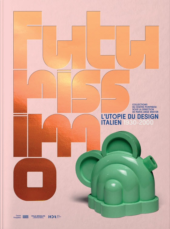 futurissimo/l'utopie du design italien (fr-ang)