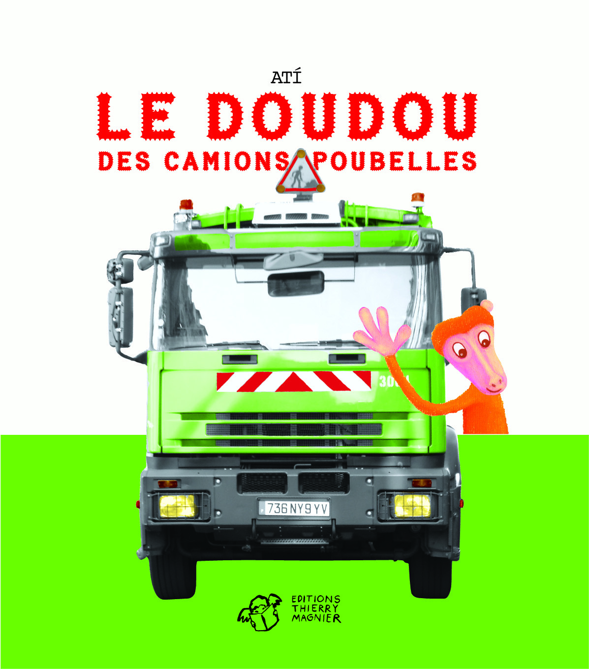 Le doudou des camions poubelles