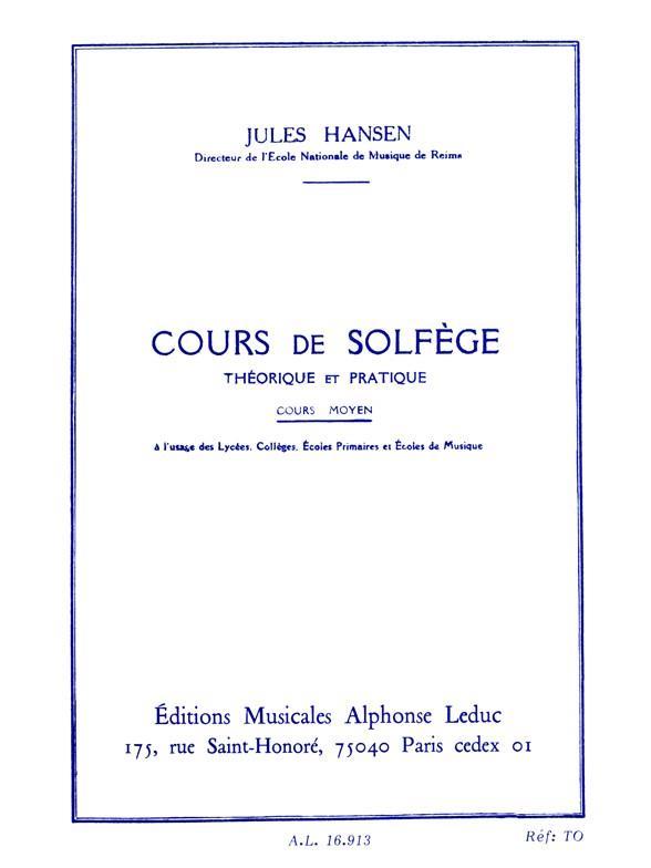 HANSEN : SOLFEGE THEORIQUE ET PRATIQUE COURS MOYEN