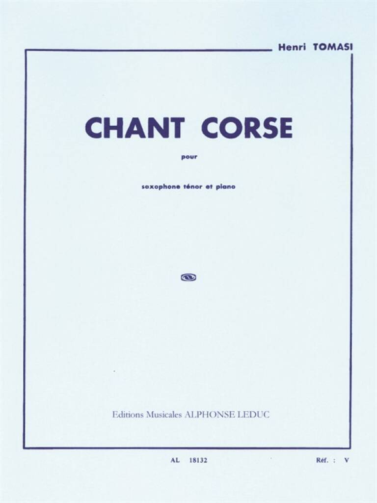 HENRI TOMASI : CHANT CORSE POUR SAXOPHONE TENOR ET PIANO