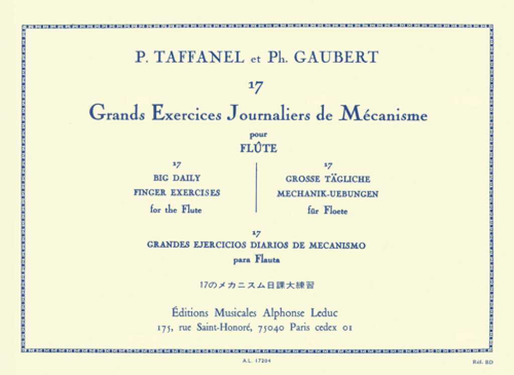PAUL TAFFANEL & PHILIPPE GAUBERT 17 GRANDS EXERCICES JOURNALIERS DE MECANISME - FLUTE TRAVERSIERE