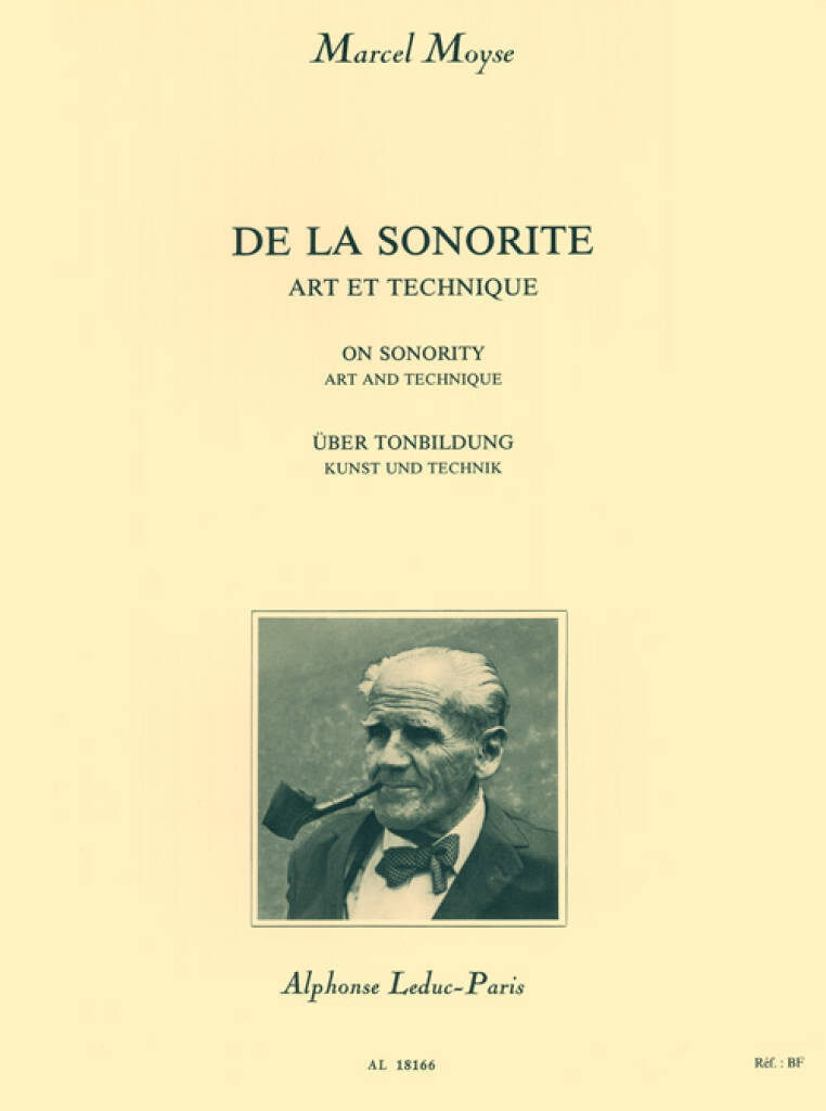 MARCEL MOYSE : DE LA SONORITE - ART ET TECHNIQUE - FLUTE TRAVERSIERE