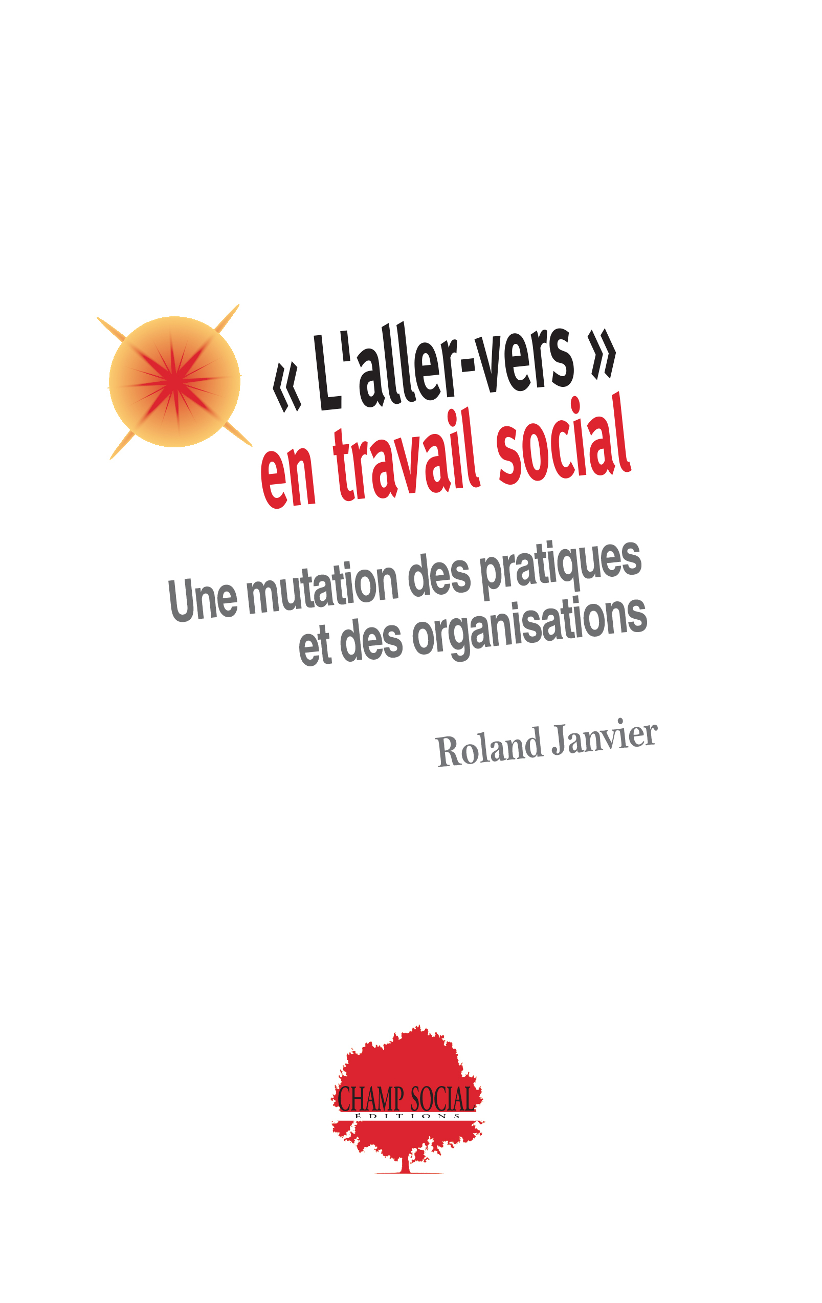 L’aller-vers en travail social