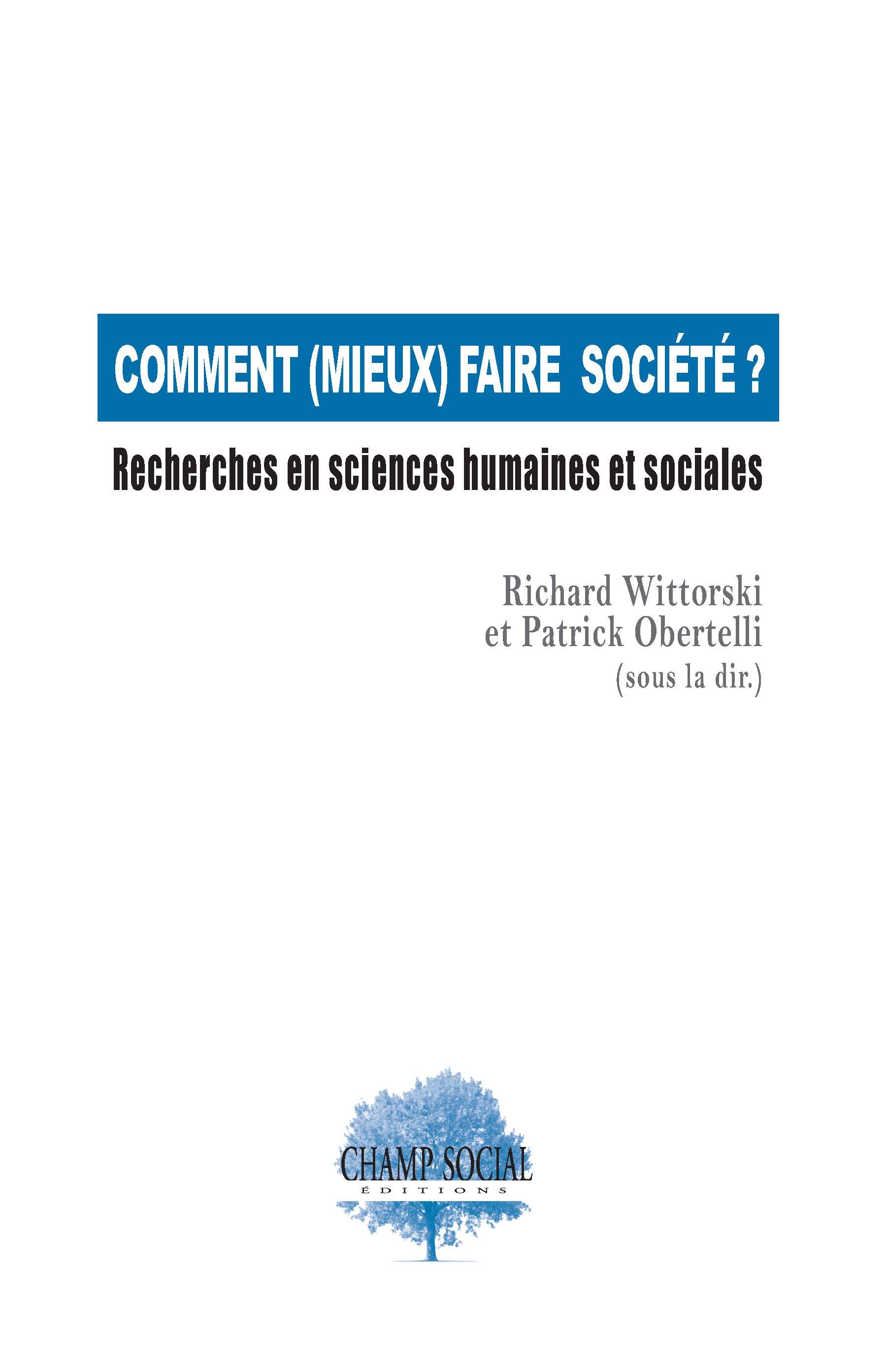Comment (mieux) faire société ?
