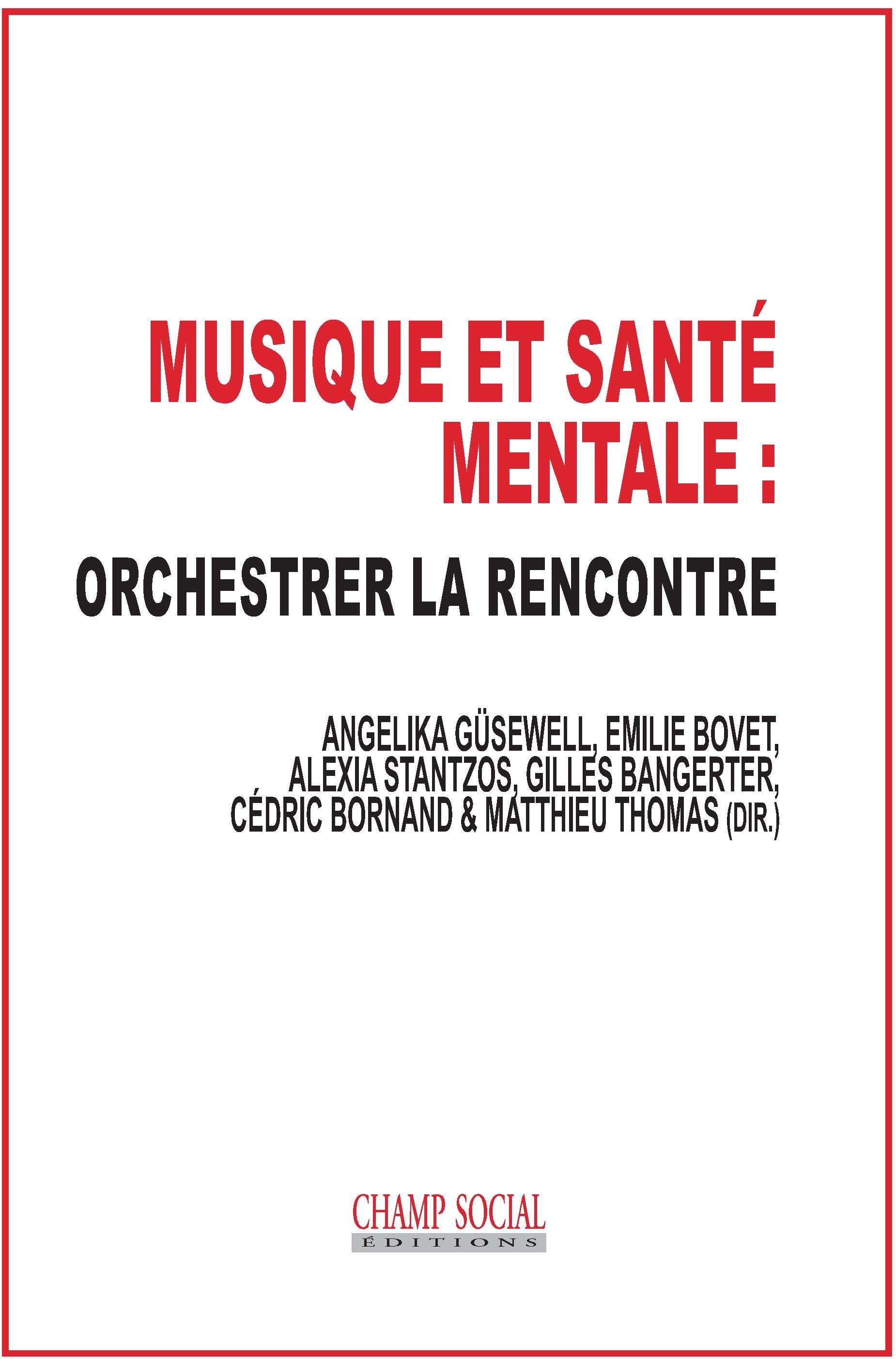 Musique et santé mentale : orchestrer la rencontre