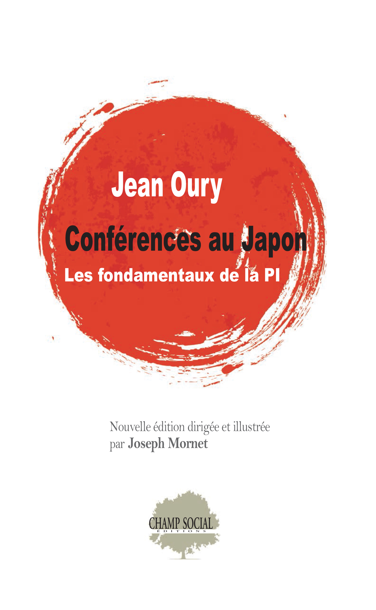 Jean Oury. Conférences au Japon - Les fondamentaux de la PI