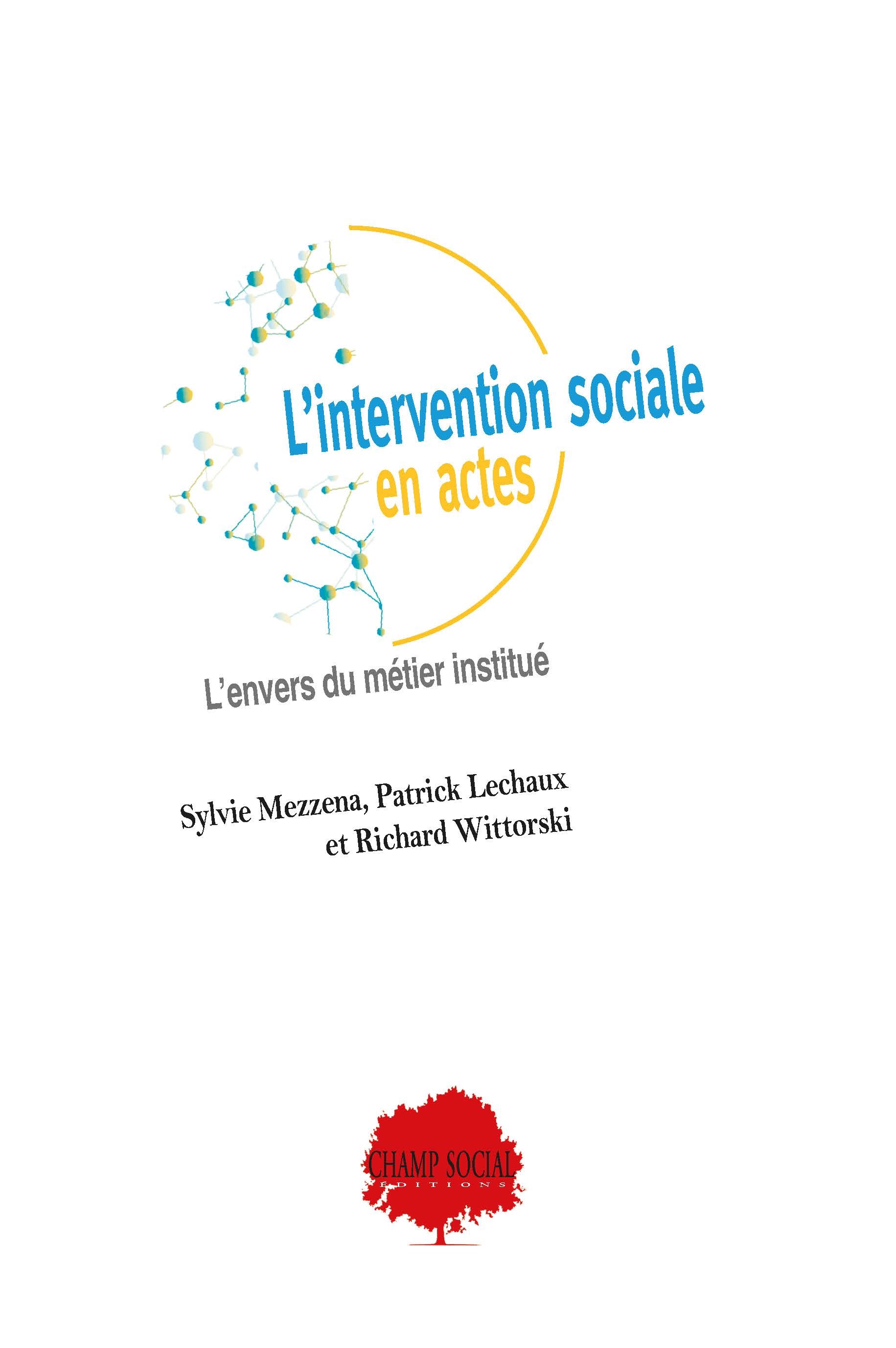 L’intervention sociale en actes.