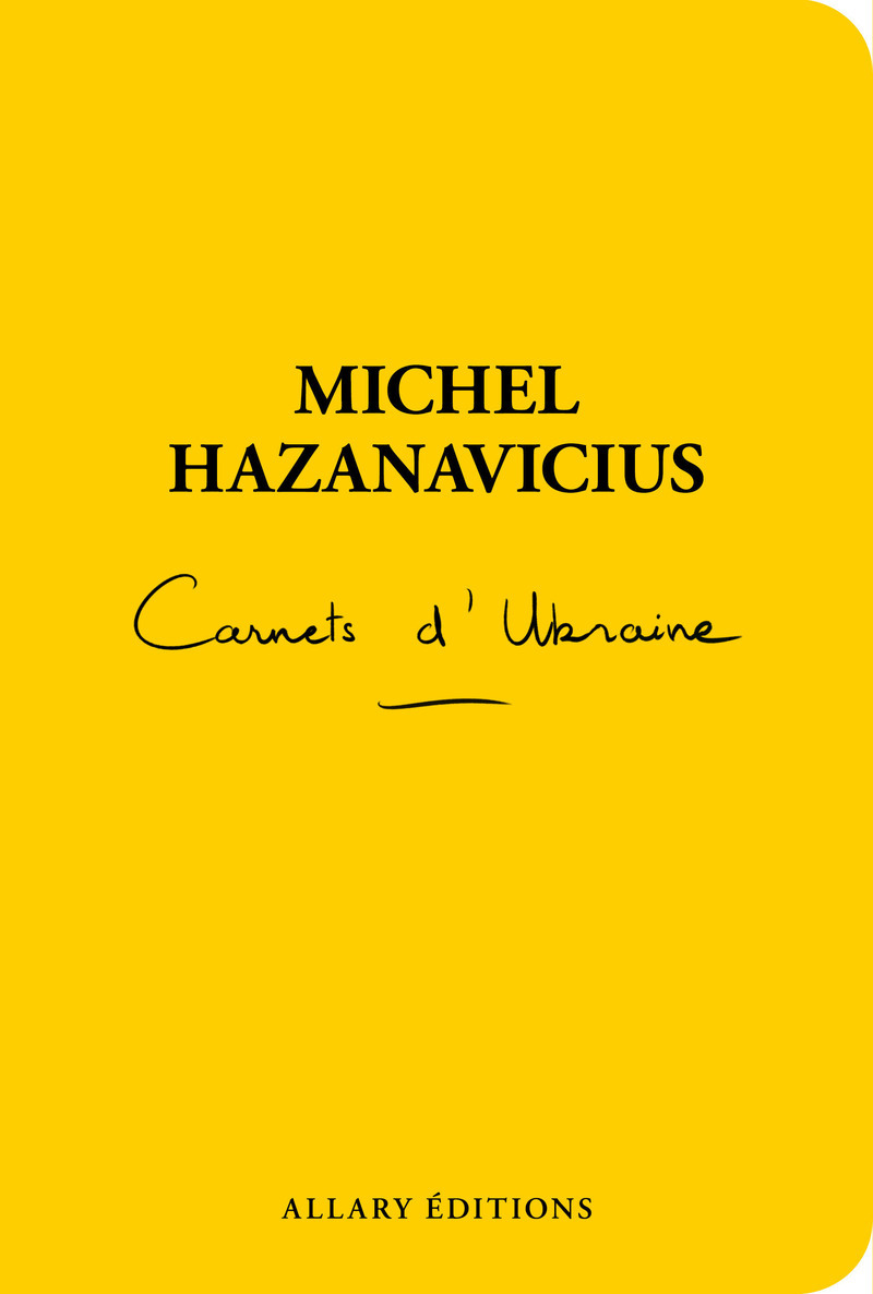 Carnets d'Ukraine