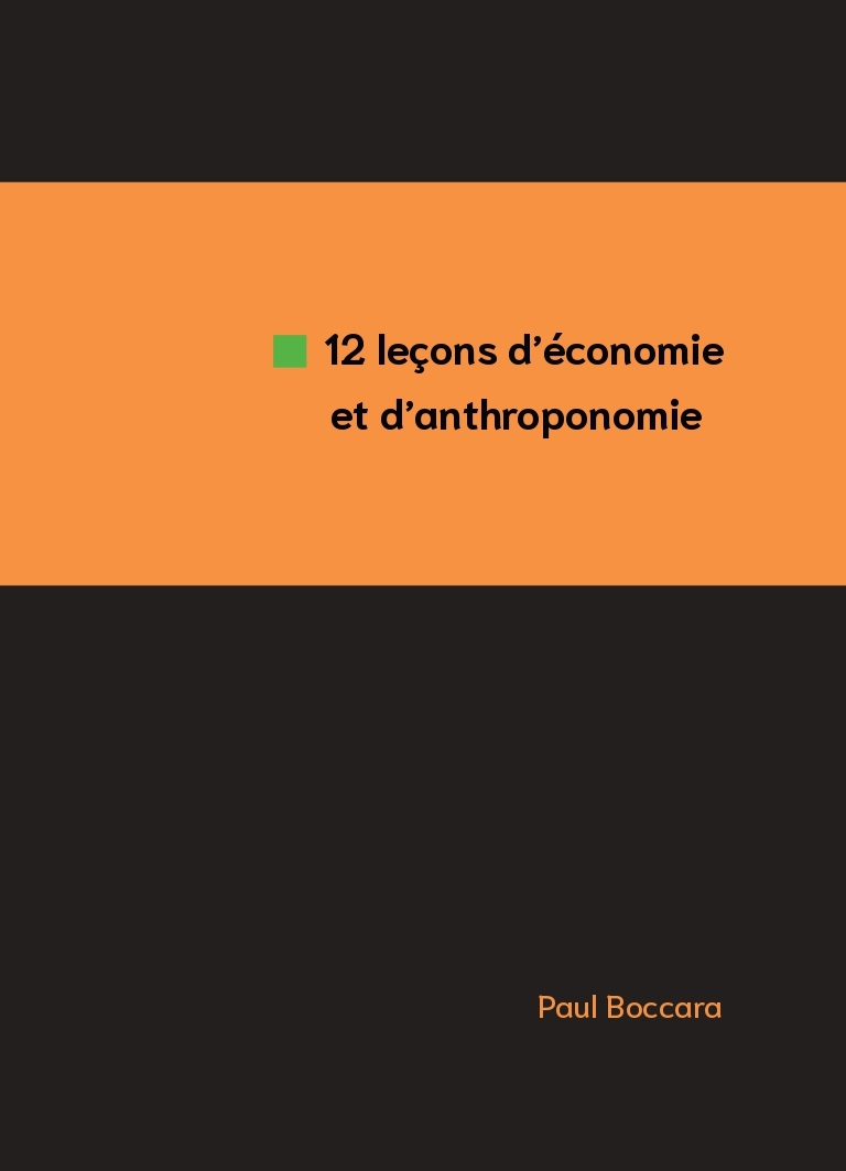 12 leçons d'économie et d'anthroponomie