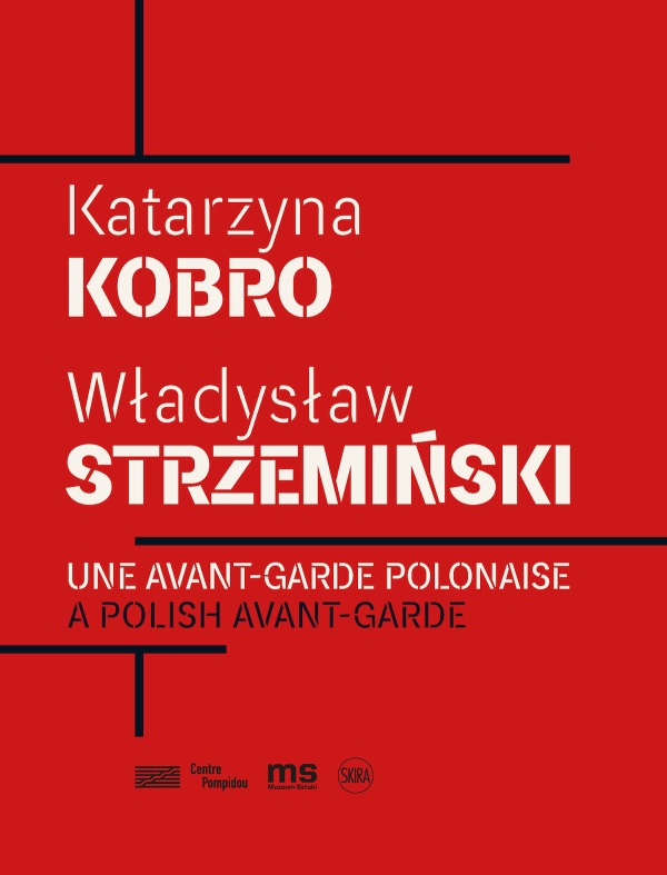 UNE AVANT-GARDE POLONAISE:KATARZINA KOBRO ET WADYSLAW STRZEMINSKI
