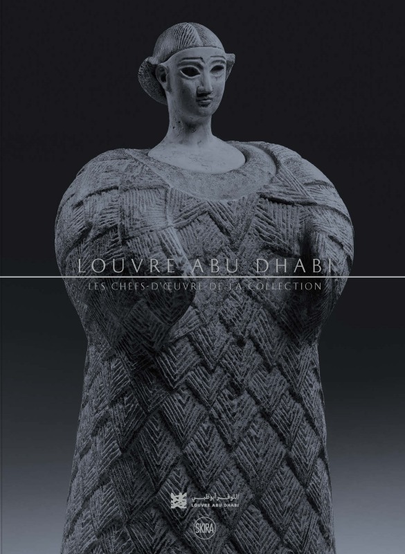 louvre abu dhabi. chefs d'oeuvre de la collection