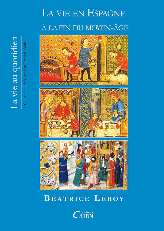 La vie en Espagne à la fin du Moyen âge