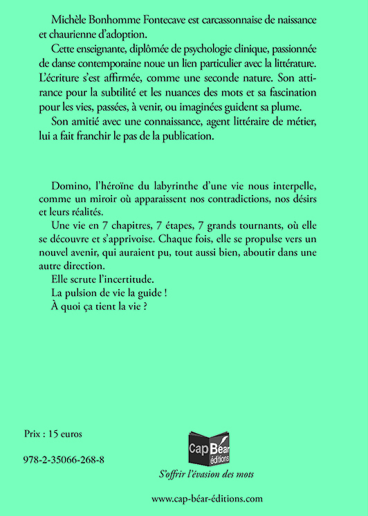 Le labyrinthe d’une vie