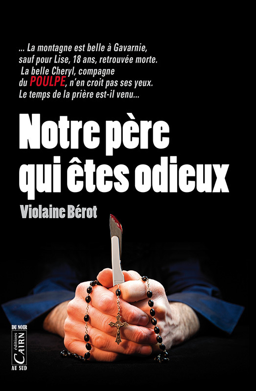 Notre Père qui êtes odieux