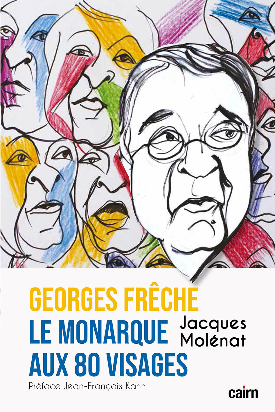 George Frêche, le monarque aux 80 visages