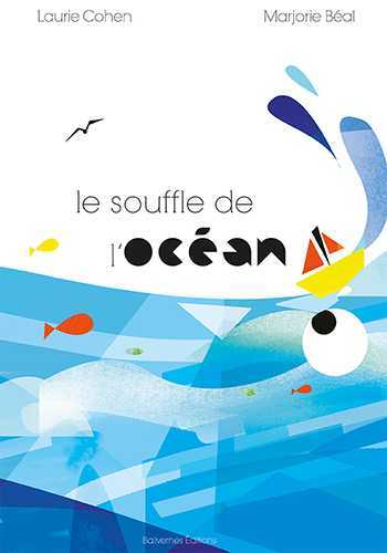Le Souffle De L'Ocean