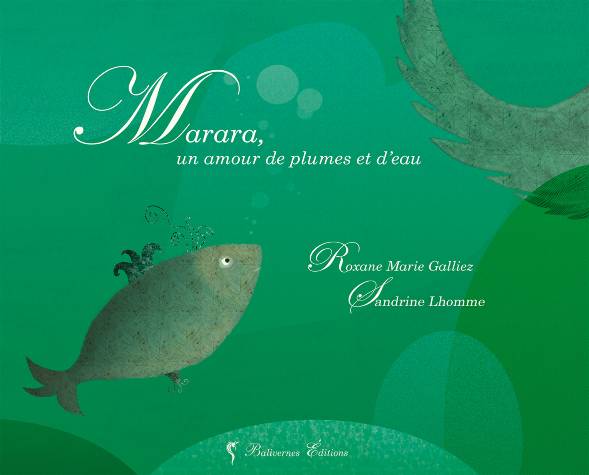 Marara Un Amour De Plumes Et D'Eau