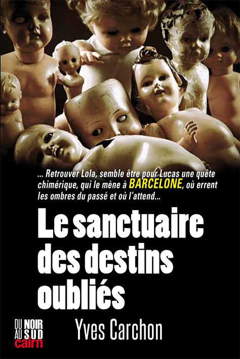 Le sanctuaire des destins oubliés